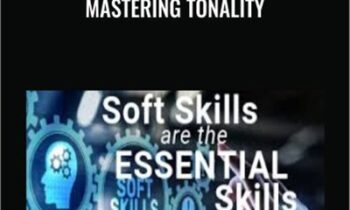 Mastering Tonality – Essential Skills Group