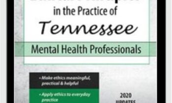 Ethical Principles in the Practice of Tennessee Mental Health Professionals - Allan M Tepper