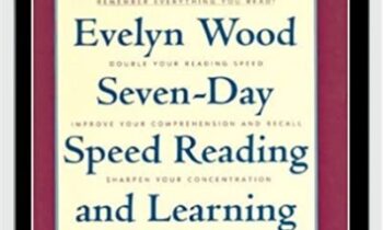 7 Day Speed Reading & Learning Program - Evelyn Wood