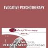 Evocative Psychotherapy - Jeffrey Zeig