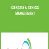 Exercise & Stress Management - PTA Global