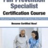 Fall Prevention Specialist Certification Course - Hillary Price, DPT, ATP, Michel (Shelly) Denes & Trent Brown