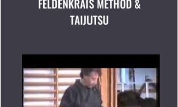 Feldenkrais Method & Taijutsu - Doron Navon