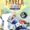 Favela Jiu Jitsu Guard Passing - Fernando Terere