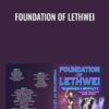 Foundation of Lethwei - Dave Le Duc