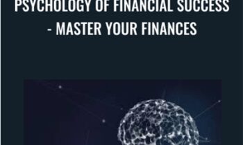 Psychology of Financial Success- Master Your Finances - Frank Valentine