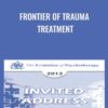 Frontier of Trauma Treatment - Bessel van der Kolk