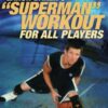 Superman Training for Basketball - Ganon Baker