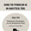 Using the Pendulum as an Analytical Tool - Gerald Kein