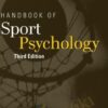 Handbook of Sports Psychology 3rd Edition - Gershon Tenenbaum & Robert C. Eklund