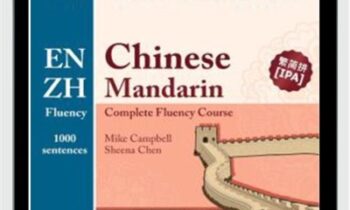 Glossika Fluency Chinese Mandarin Level 2 - Mike Campbell