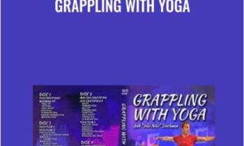 Grappling With Yoga - Josh Stockman