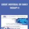 Group, Individual or Family Therapy II - Albert Ellis