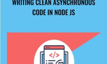 Writing Clean Asynchronous Code In Node js - Haider Malik