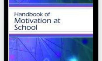 Handbook of Motivation at School - Kathryn R. Wentzel & David B. Miele