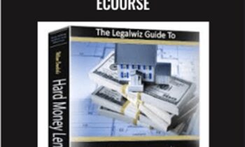 Hard Money Lending Advanced eCourse – William Bronchick