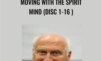 Moving With The Spirit Mind (Disc 1-16 ) - Hellinger