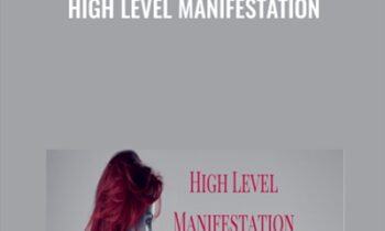 High Level Manifestation - Katrina Ruth
