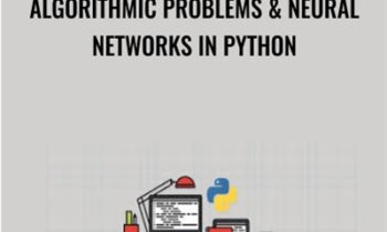 Algorithmic Problems & Neural Networks in Python - Holczer Balazs