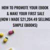 How To Promote Your Ebook & Make Your First Sale (How I Made $21,204.49​ Selling Simple Ebooks) - Kristie Chiles