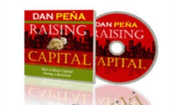 How to Raise Capital During a Recession – Daniel Pena
