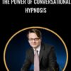 The Power of Conversational Hypnosis