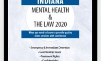 Indiana Mental Health & The Law - 2020 - Phyllis Garrison