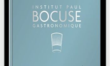 Gastronomique: The definitive step-by-step guide to culinary excellence - Institut Paul Bocuse