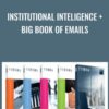 Institutional Inteligence + Big book of Emails - The Commercial Investor