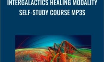 InterGalactics Healing Modality Self-Study Course mp3s
