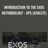 Introduction to the EXOS Methodology - XPS (Athlete)