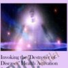 Invoking the "Destroyer of Diseases" Health Activation & Clearing