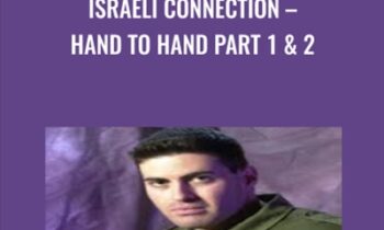 Israeli Connection – Hand To Hand Part 1 & 2 - Nir Maman