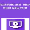 Italian Masters Series - Therapy Within a Marital System - Milton Erickson