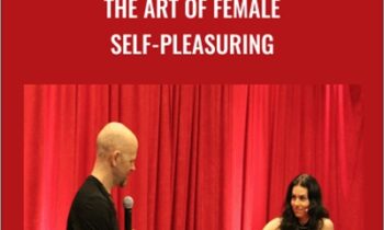 The Art of Female Self-Pleasuring – Jaiya