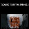 Tackling Terrifying Taboos 2 - Jamie Daws