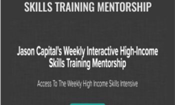 Weekly Interactive High-Income Skills Training Mentorship – Jason Capital