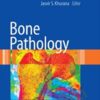 Bone Pathology - Jasvir S. Khurana