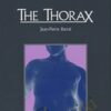 The Thorax (Fifth Printing, 2004) - Jean-Pierre Barral