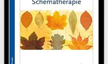 Schematherapie. Ein praxisorientiertes Handbuch. - Jeffrey E. Young