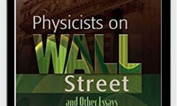 Physicists On Wall Street – Jeremy Bernstein