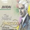 The Power of Ambition: Unleashing the Conquering Drive within You! - Jim Rohn