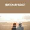 Relationship Reboot – Jody Shield