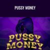 Pussy Money – Joe Lampton