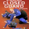 BJJ Gi Fundamentals - The Closed Guard - John Danaher