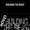 Building the beast - John Meadows & Paul Carter
