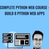 Complete Python Web Course - Build 8 Python Web Apps - Jose Salvatierra