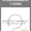 JCF Audio Recordings All 71 Lectures - Joseph Campbell