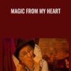 Magic from My Heart - Juan Tamariz