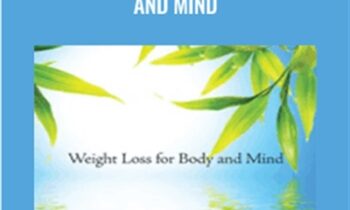 Weight Loss for Body and Mind - Judy Satori